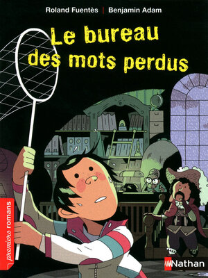 cover image of Le bureau des mots perdus